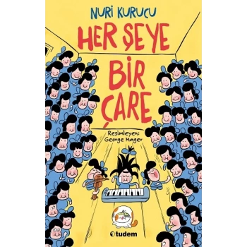 Her Şeye Bir Çare