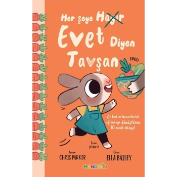 Her Şeye Evet Diyen Tavşan