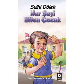 Her Şeyi Bilen Çocuk
