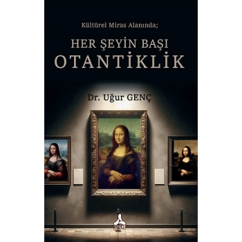 Her Şeyin Başı Otantiklik
