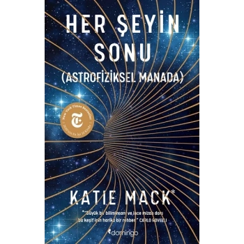 Her Şeyin Sonu (Astrofiziksel Manada)