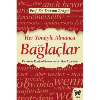 Her Yönüyle Almanca Bağlaçlar
