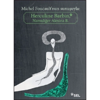 Herculine Barbin Namıdiğer Alexina B.