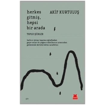 Herkes Gitmiş, Hepsi Bir Arada