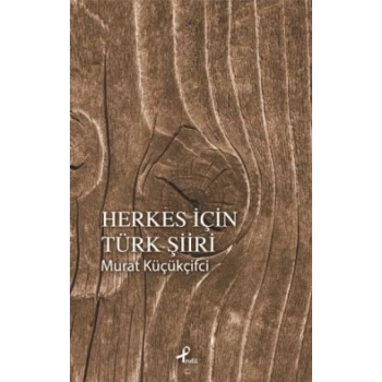 Herkes İçin Türk Şiiri
