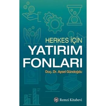 Herkes İçin Yatırım Fonları