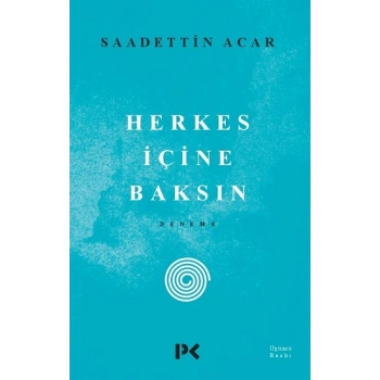 Herkes İçine Baksın