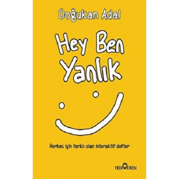 Hey Ben Yanlık