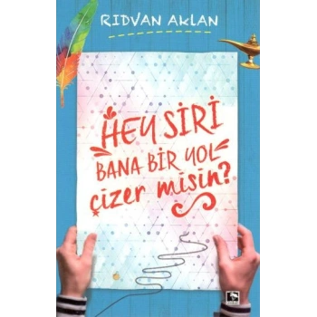 Hey Siri Bana Bir Yol Çizer misin?