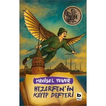Hezarfen’in Kayıp Defteri