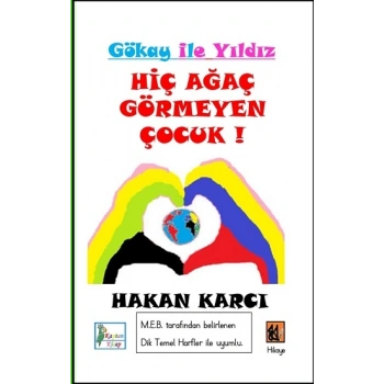 Hiç Ağaç Görmeyen Çocuk!