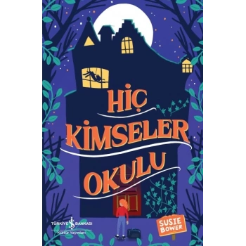 Hiç Kimseler Okulu