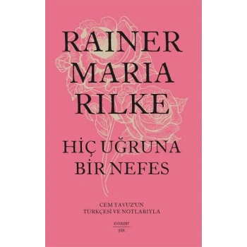 Hiç Uğruna Bir Nefes (Ciltli)