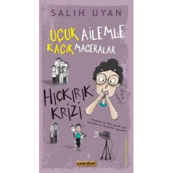 Hıçkırık Krizi - Uçuk Ailemle Kaçık Maceralar