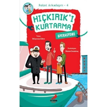 Hıçkırık’ı Kurtarma Operasyonu