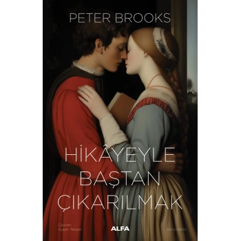 Hikayeyle Baştan Çıkarılmak