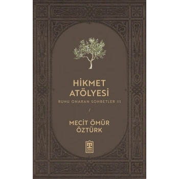Hikmet Atölyesi