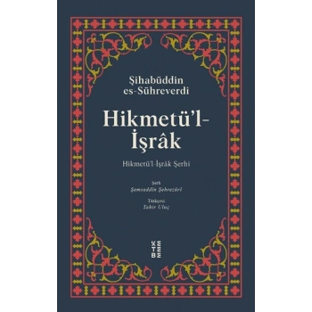 Hikmetül İşrak (Ciltli)
