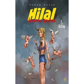 Hilal 1. Kitap / İçimdeki Şeytan