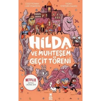 Hilda ve Muhteşem Geçit Töreni