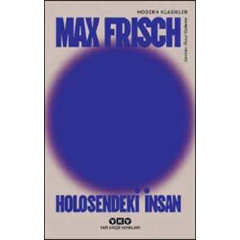 Holosendeki İnsan - Bir Anlatı