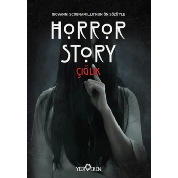 Horror Story - Çığlık