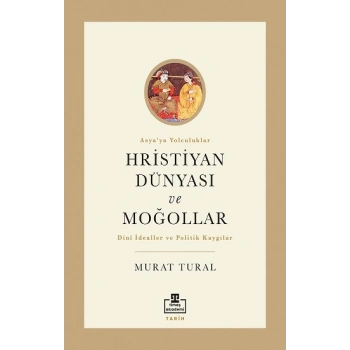 Hristiyan Dünyası ve Moğollar