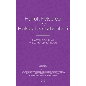 Hukuk Felsefesi ve Hukuk Teorisi Rehberi