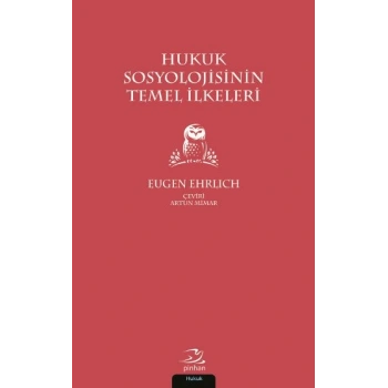 Hukuk Sosyolojisinin Temel İlkeleri
