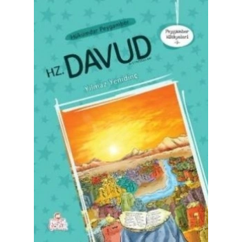 Hükümdar Peygamber Hz. Davud Aleyhisselam