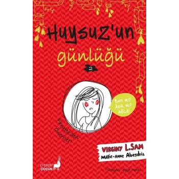 Huysuz’un Günlüğü 2