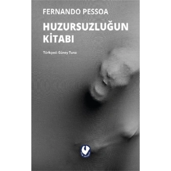 Huzursuzluğun Kitabı