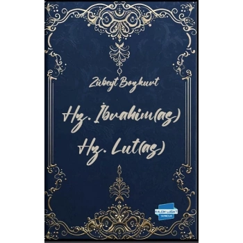 Hz. İbrahim (as) Hz. Lut (as)