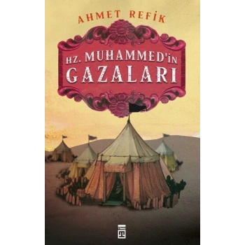 Hz. Muhammedin Gazaları