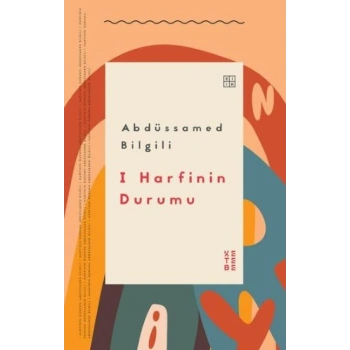 I Harfinin Durumu