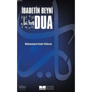 İbadetin Beyni Dua