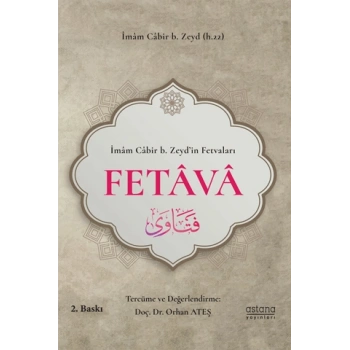 İbazi Bilgin İmam Cabir b. Zeyd’in Fetvaları - Fetava