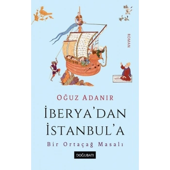 İberya’dan İstanbul’a