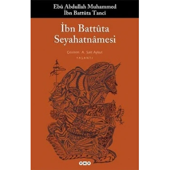 İbn Battuta Seyahatnamesi