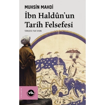İbn Haldunun Tarih Felsefesi