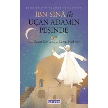 İbn Sina ile Uçan Adamın Peşinde