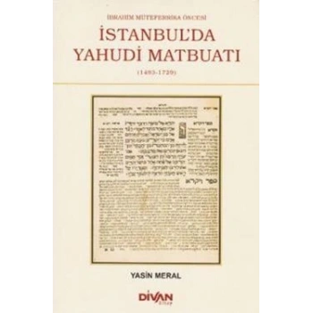 İbrahim Mütefferika Öncesi İstanbulda Yahudi Matbuatı