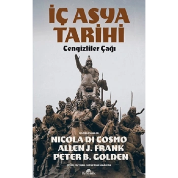 İç Asya Tarihi- Cengizliler Çağı