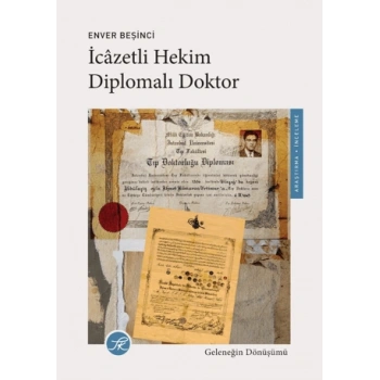 İcazetli Hekim Diplomalı Doktor