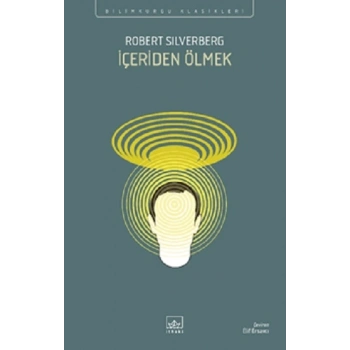 İçeriden Ölmek