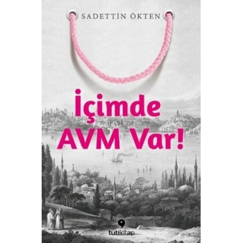 İçimde AVM Var