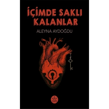 İçimde Saklı Kalanlar