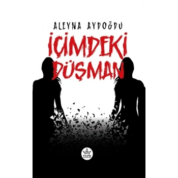 İçimdeki Düşman