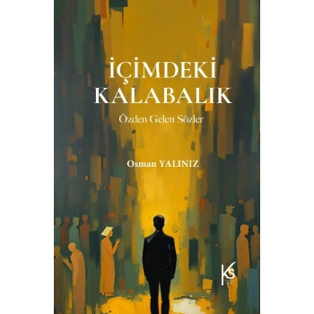 İçimdeki Kalabalık