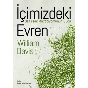 İçimizdeki Evren: Bağırsak Mikrobiyomunun Gücü